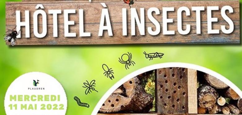 Atelier hôtel à insectes